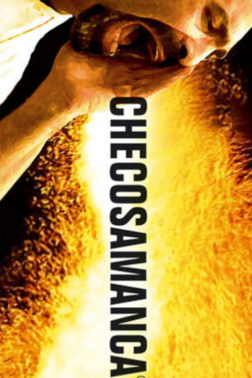 Checosamanca (2006) poster
