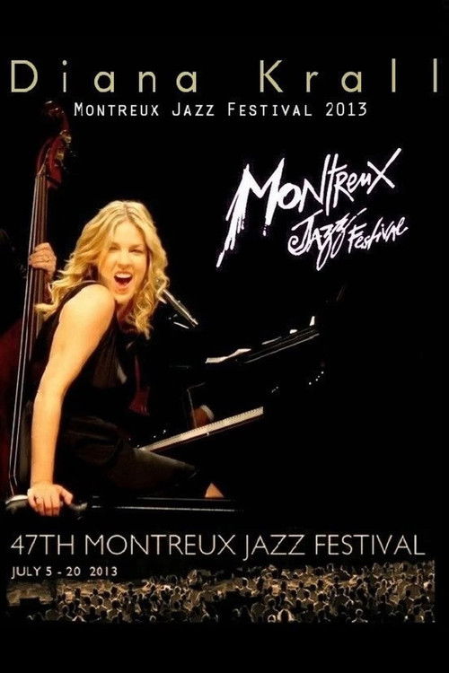 Diana Krall - Montreux Jazz Festival 2013 (2013) poster