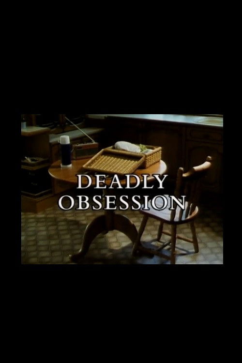 Deadly Obsession (1992) poster