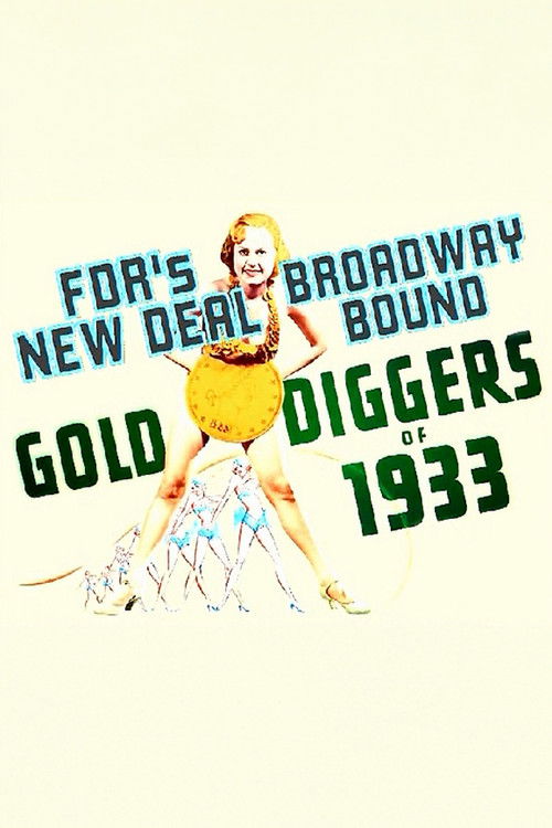Gold Diggers: FDR'S New Deal... Broadway Bound (2006) poster