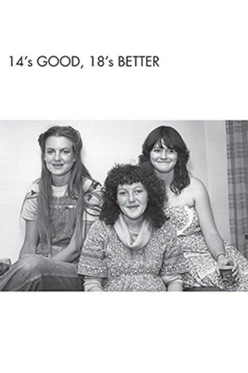 Fourteen's Good, Eighteen's Better (1981) poster
