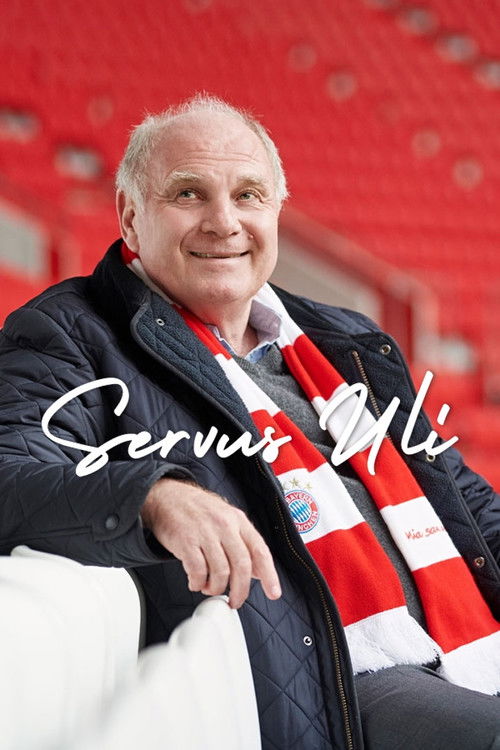 Servus Uli – A Life for FC Bayern (2019) poster