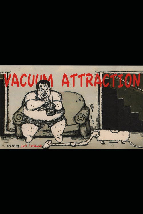 Vacuum Attraction (2010) poster