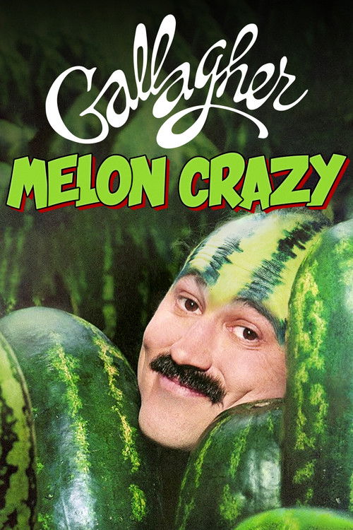 Gallagher: Melon Crazy (1984) poster