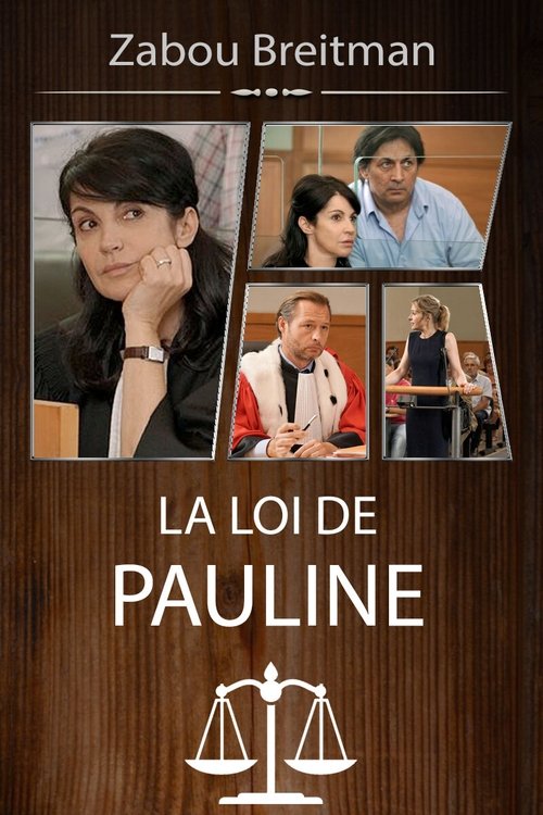La Loi de Pauline, mauvaise Graine (2017) poster
