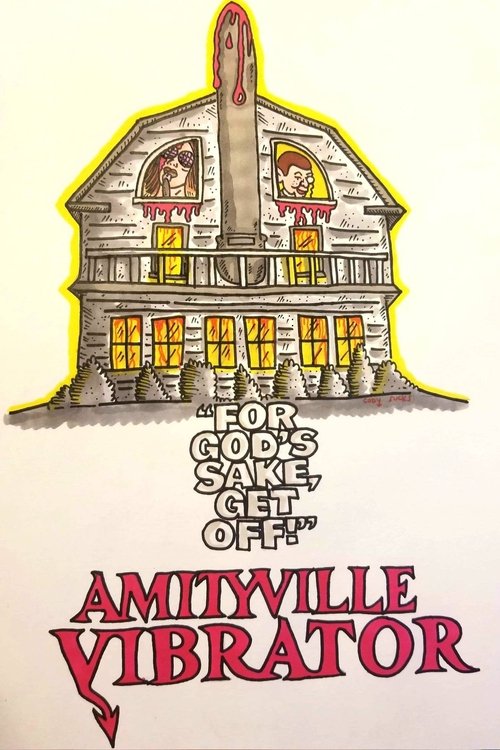 Amityville Vibrator (2020) poster