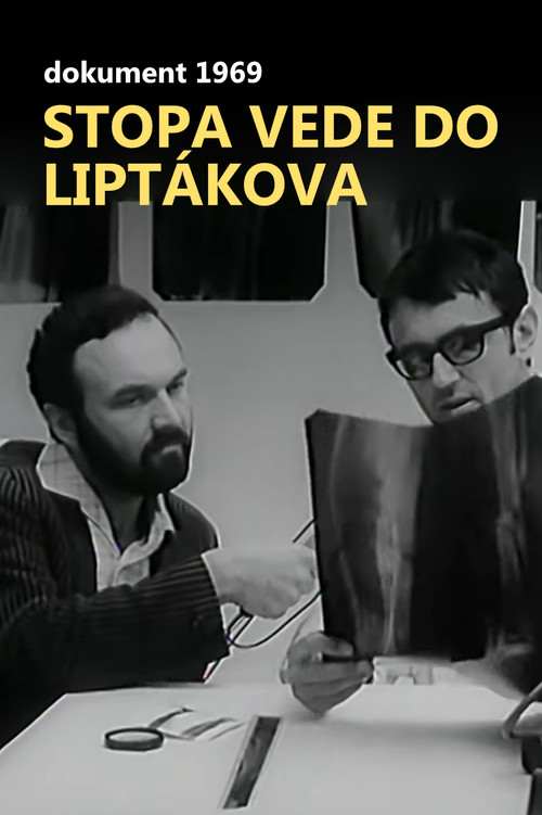 Stopa vede do Liptákova (1969) poster