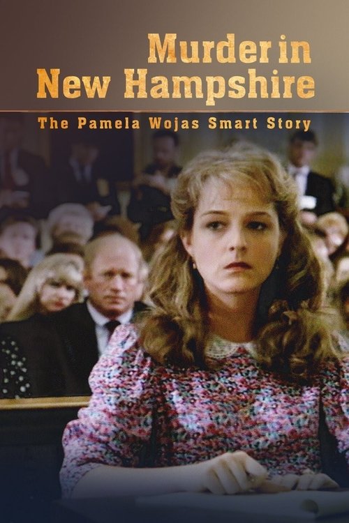 Murder in New Hampshire: The Pamela Wojas Smart Story (1991) poster
