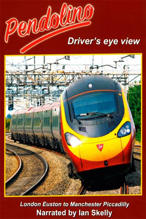 Pendolino - Driver's Eye View (2019) poster