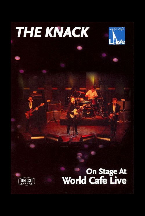 The Knack: On Stage at World Cafe Live (2007) poster
