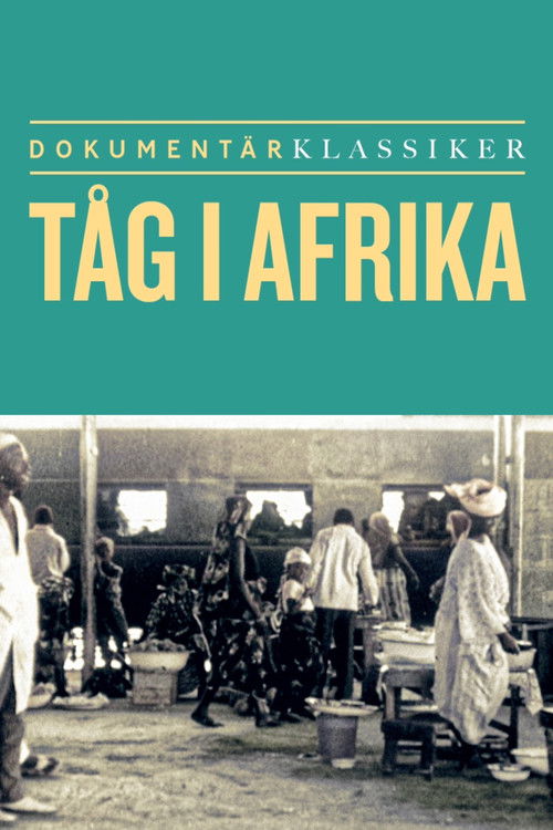Tåg i Afrika (1964) poster