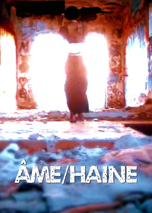 ÂME/HAINE (2025) poster