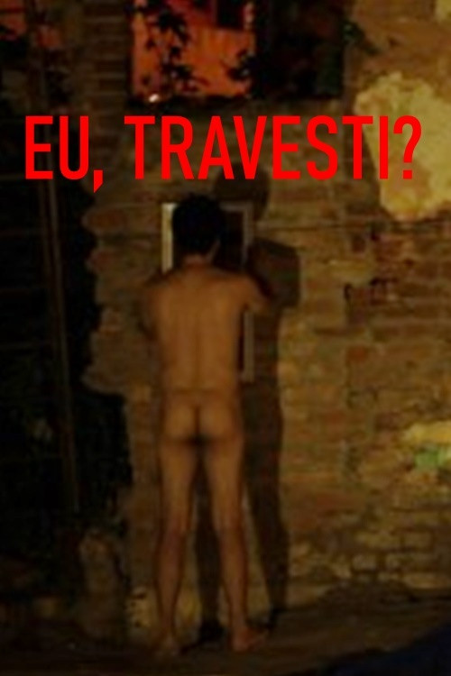 Eu, Travesti? (2014) poster