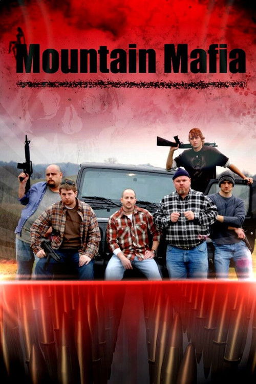 Mountain Mafia (2010) poster