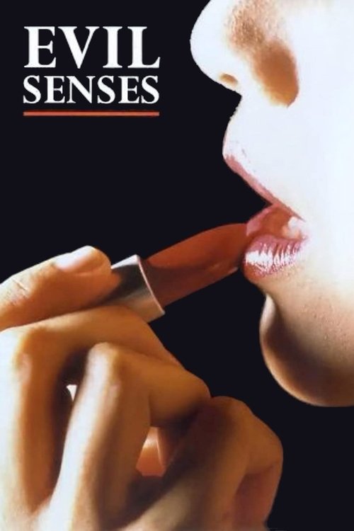 Evil Senses (1986) poster