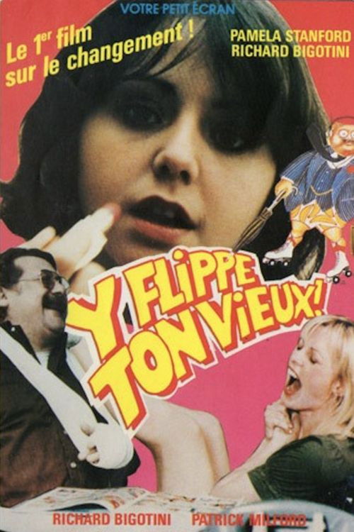Y flippe ton vieux (1982) poster