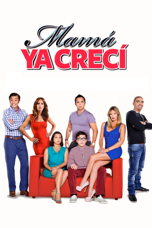 Mamá Ya Crecí (2014) poster