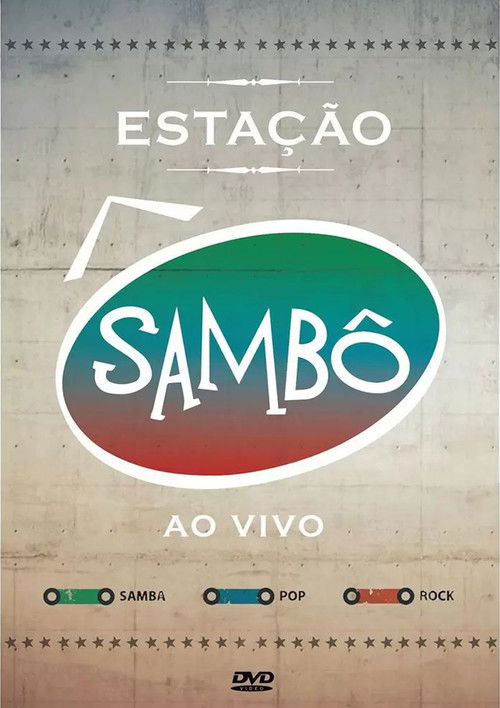 Sambô - Estação Sambô Ao Vivo (2012) poster