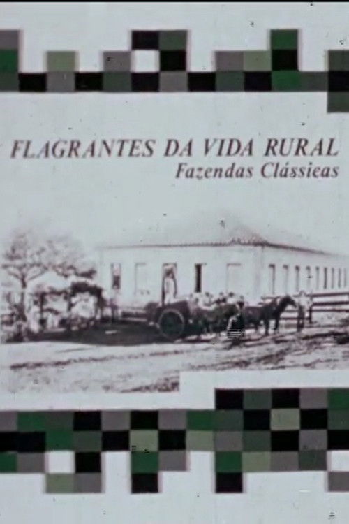 Flagrantes da Vida Rural: Fazendas Clássicas (1977) poster