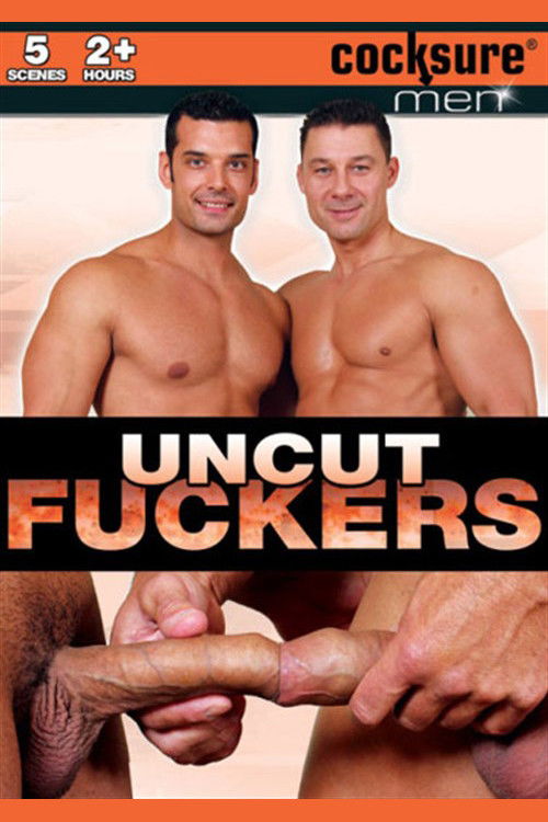Uncut Fuckers (2012) poster