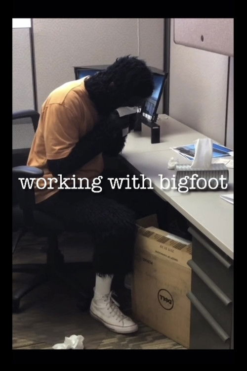 Working with Bigfoot (2022) poster