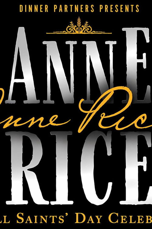 Anne Rice, An All Saints' Day Celebration Event (2025) poster