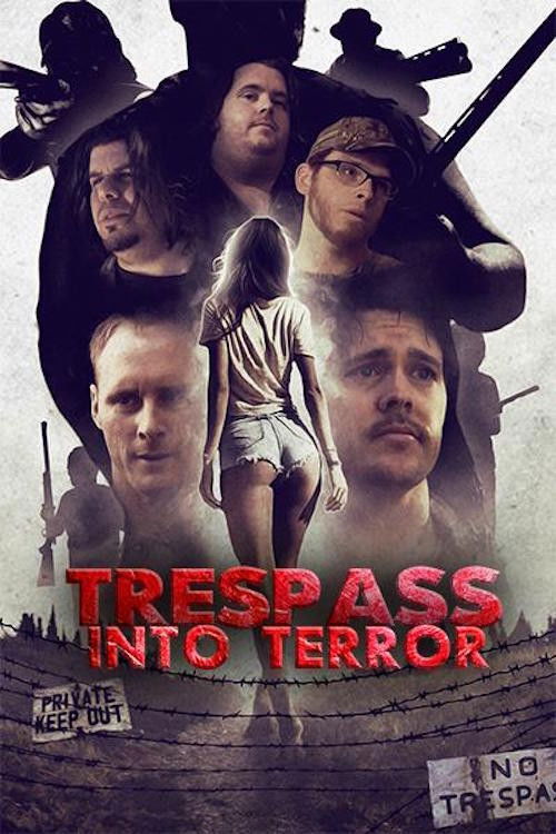 Trespass Into Terror (2015) poster