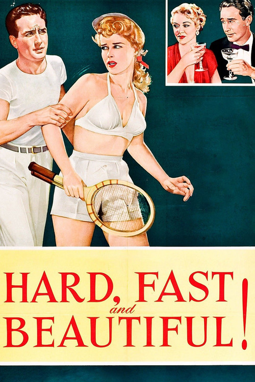 Hard, Fast and Beautiful! (1951) poster