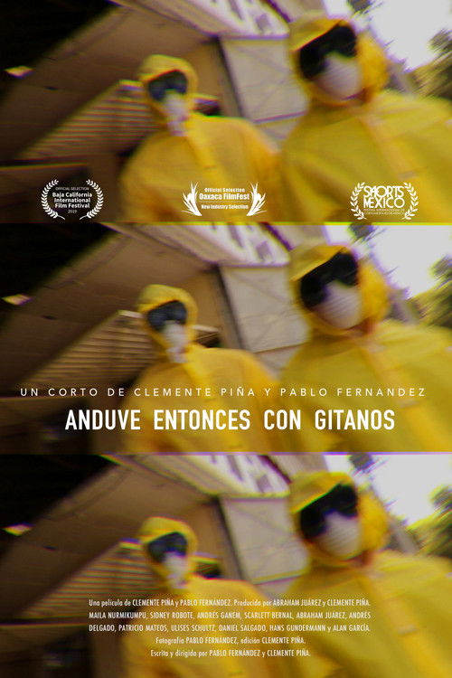 Anduve Entonces Con Gitanos (2019) poster