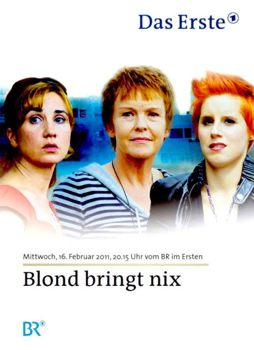 Blond bringt nix (2011) poster
