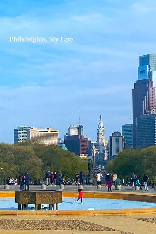 Philadelphia, My Love (2021) poster