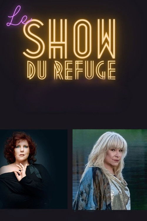 Le Show du Refuge 2022 (2022) poster