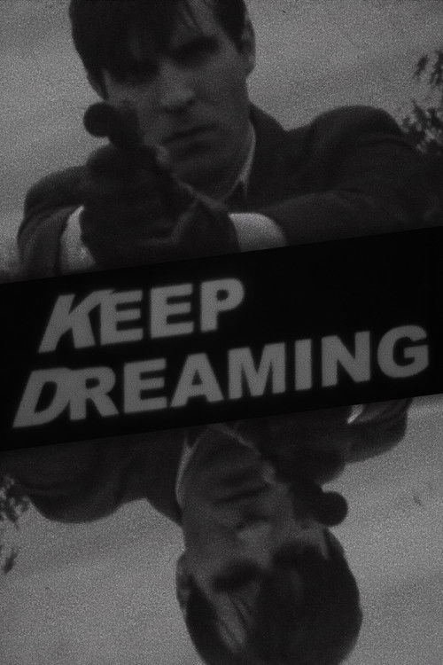 Keep Dreaming (2018) poster
