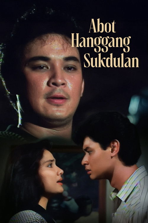 Abot Hanggang Sukdulan (1989) poster