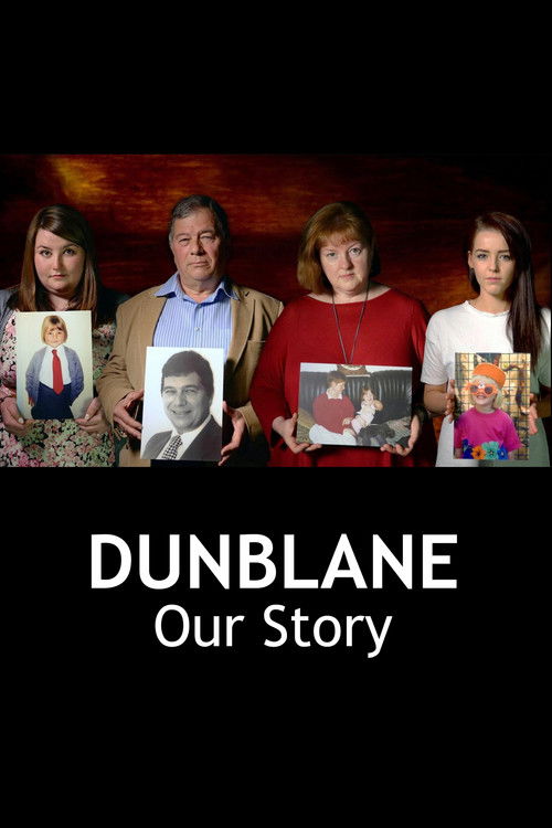 Dunblane: Our Story (2016) poster