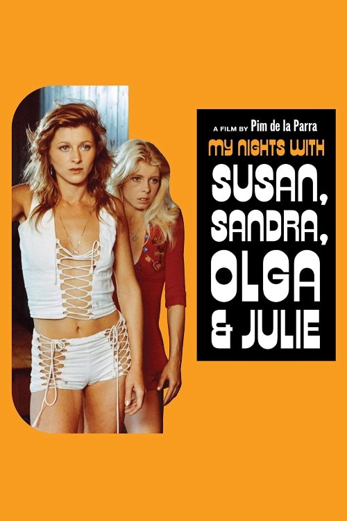 My Nights with Susan, Sandra, Olga & Julie (1975) poster