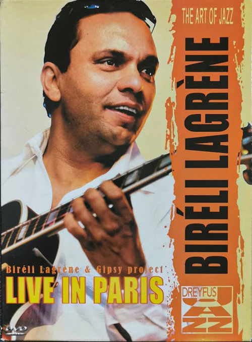 Bireli Lagrene Gipsy Project  Live In Paris (2004) poster