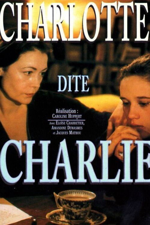Charlotte dite 'Charlie' (1995) poster