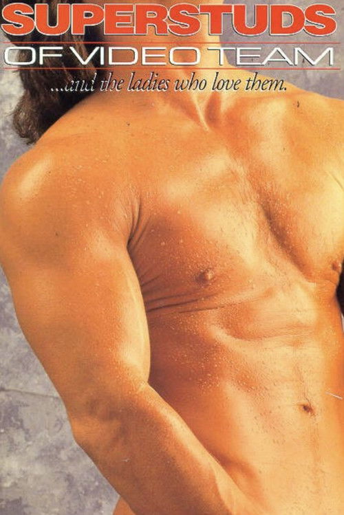 Superstuds of Video Team (1990) poster