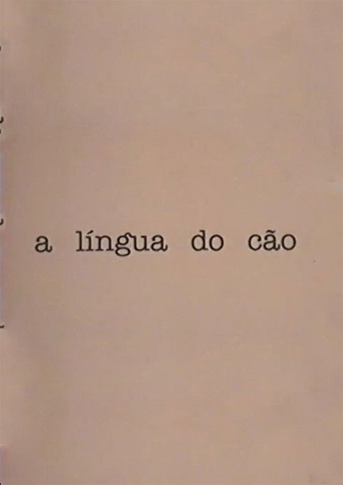 A língua do cão poster