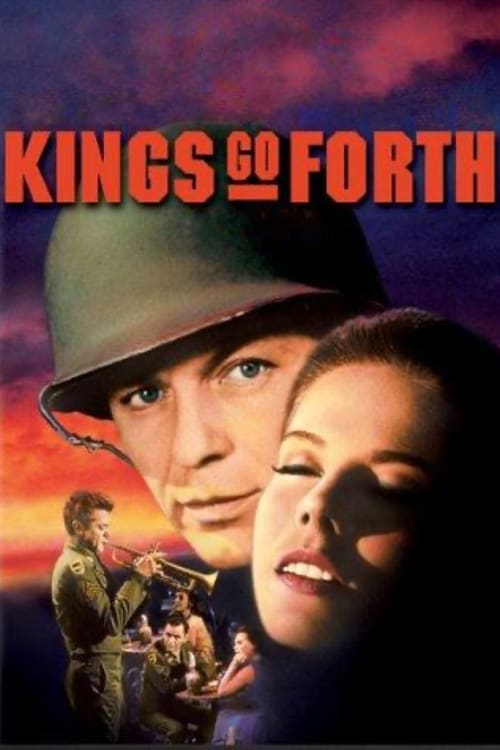 Kings Go Forth (1958) poster