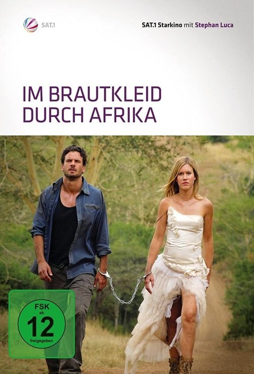 Im Brautkleid durch Afrika (2010) poster