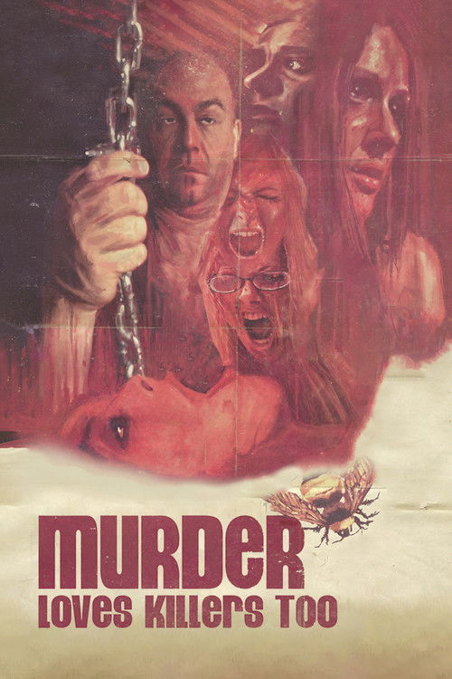 Murder Loves Killers Too (2009) poster