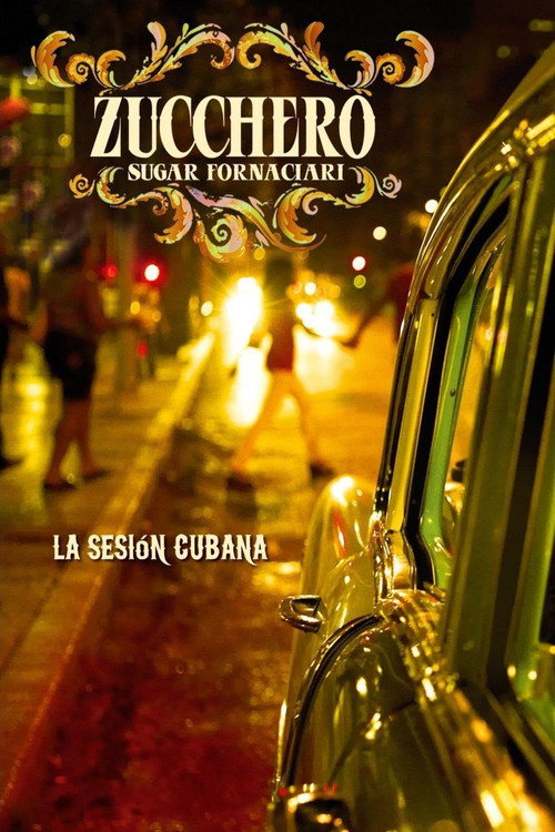 Zucchero - La Sesion Cubana (2013) poster