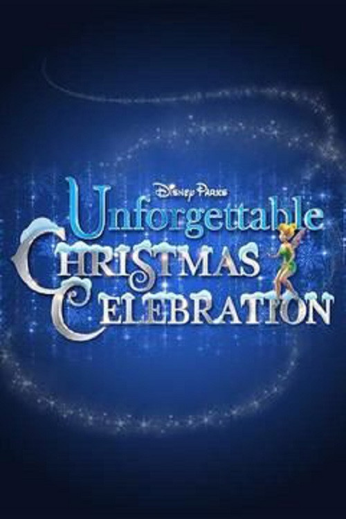 Disney Parks Unforgettable Christmas Celebration (2015) poster