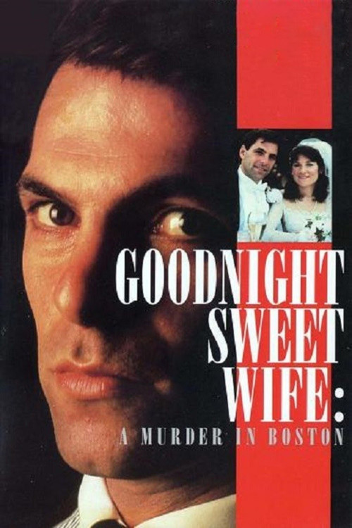Goodnight Sweet Wife: A Murder in Boston (1990) poster