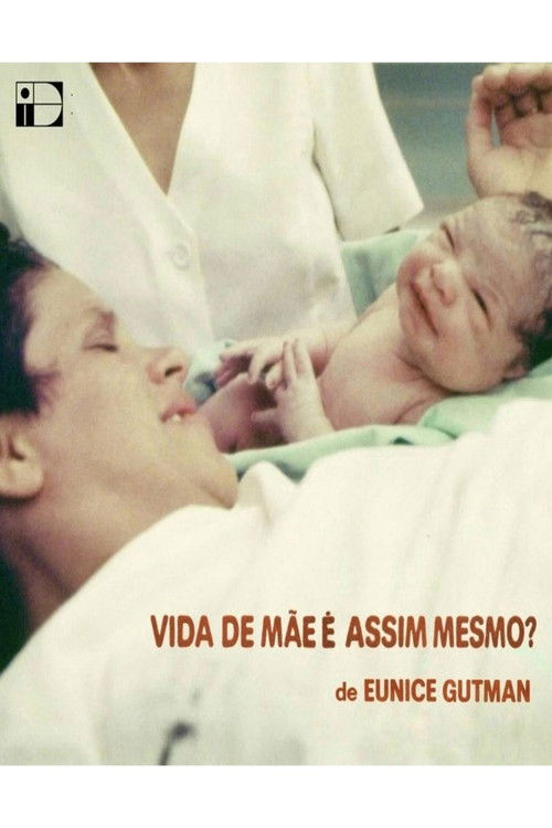 Vida de Mãe é Assim Mesmo? (1983) poster