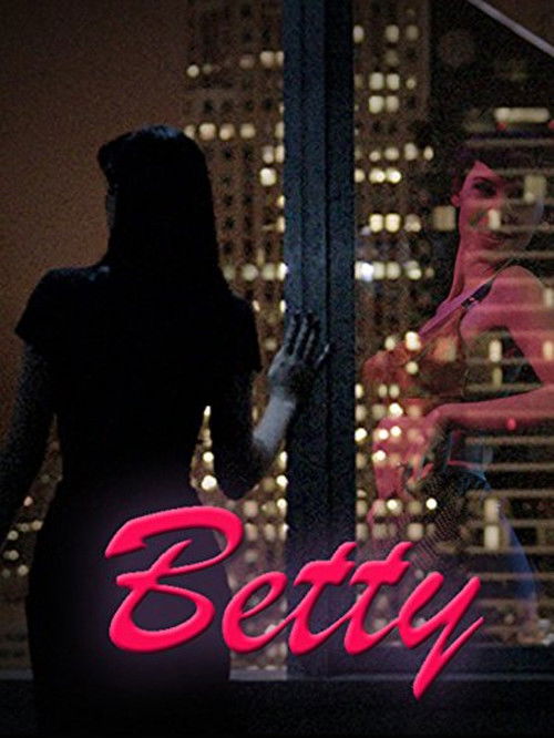 Betty (2013) poster