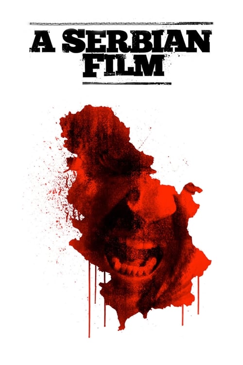 Bir Sırp Filmi (2010) poster