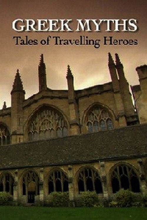 Greek Myths: Tales of Travelling Heroes (2010) poster